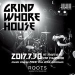 Grind Whore Houseライブ(20170730@新宿二丁目・ROOTS)