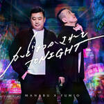 ゙킩TONIGHT(MANABU X FUMIO)