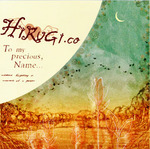 To my precious,Name... (HIGUGI.co)